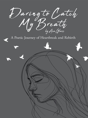 cover image of Daring to Catch My Breath